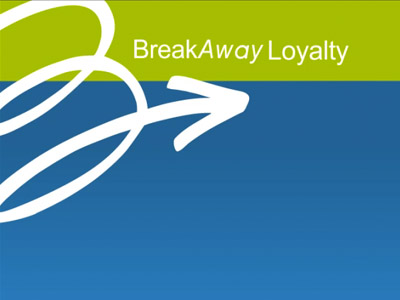 Breakaway Loyalty Testimonial